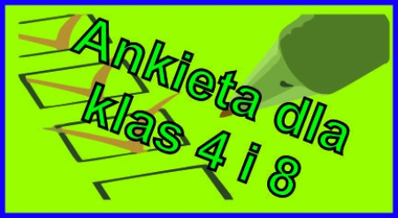 Ankieta dla klas 4-8 do wykonania w dniach 9-13. 06.2025r. - na lekcji informatyki.